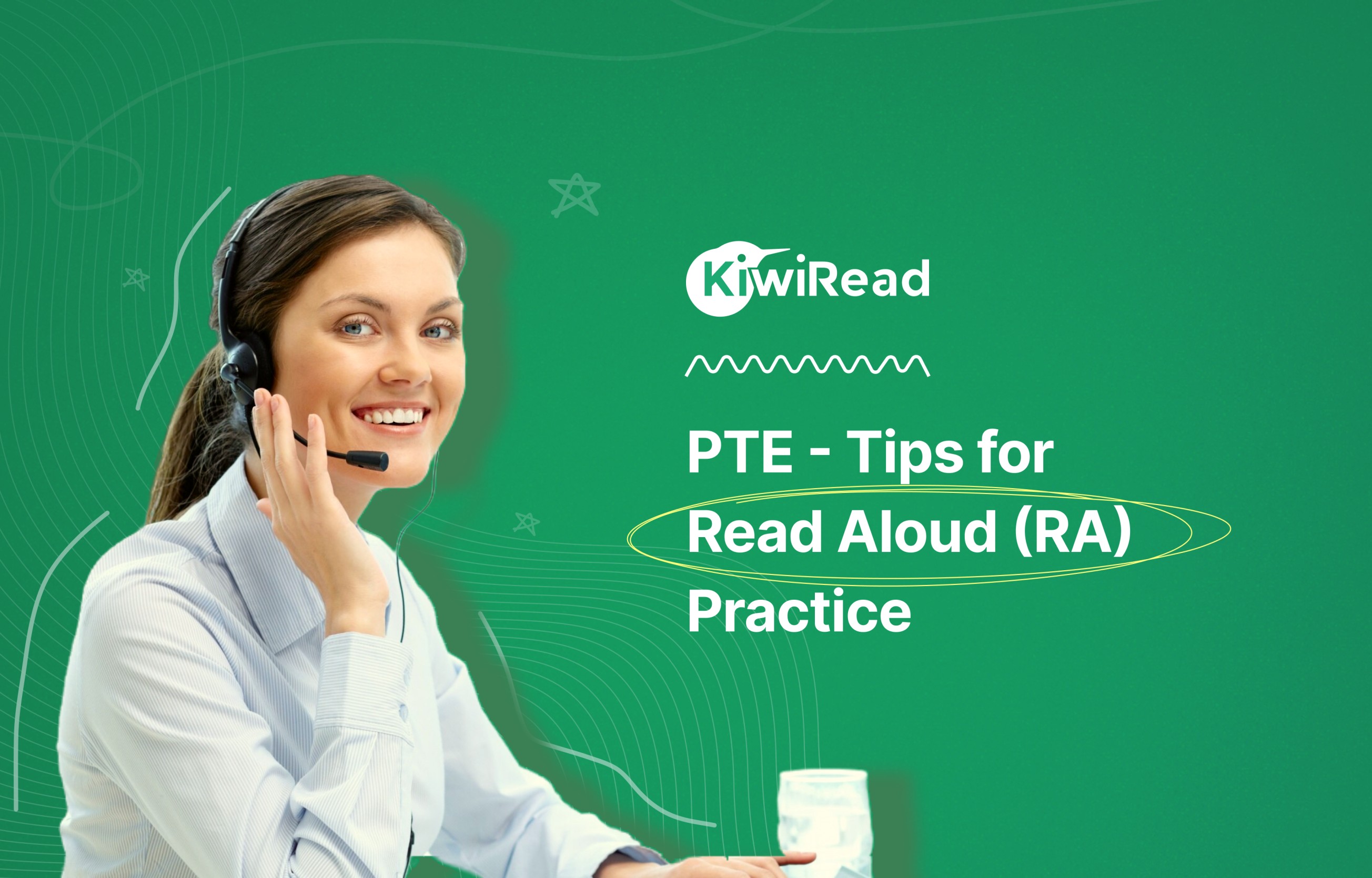 PTE - Tips for Read Aloud (RA) Practice